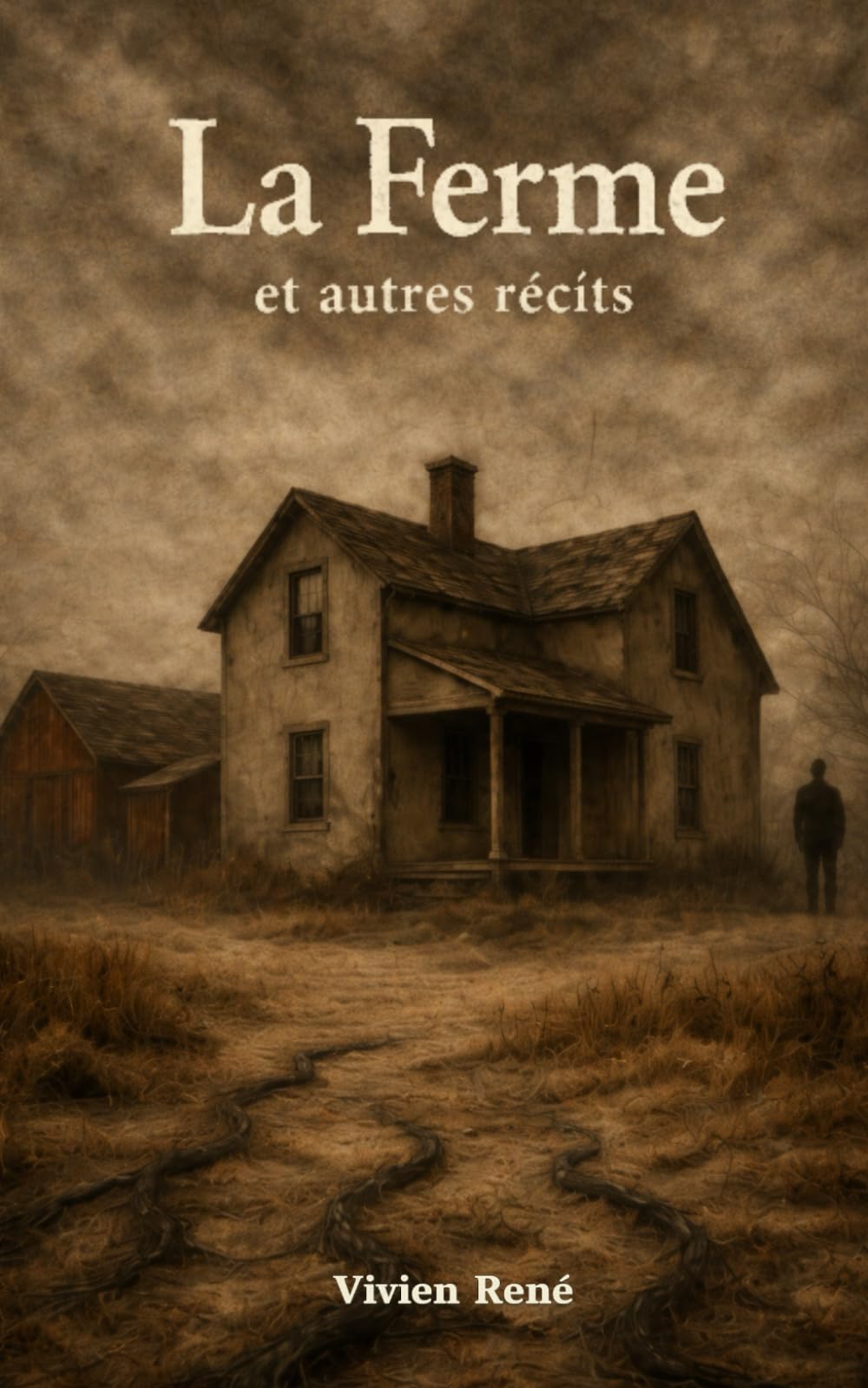 La ferme et autres récits