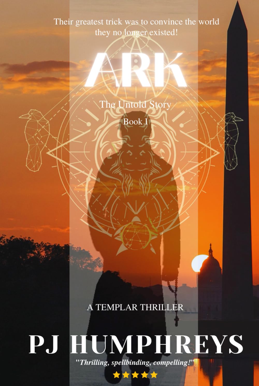 Ark: Return of the Templars (A Templar Thriller Series)