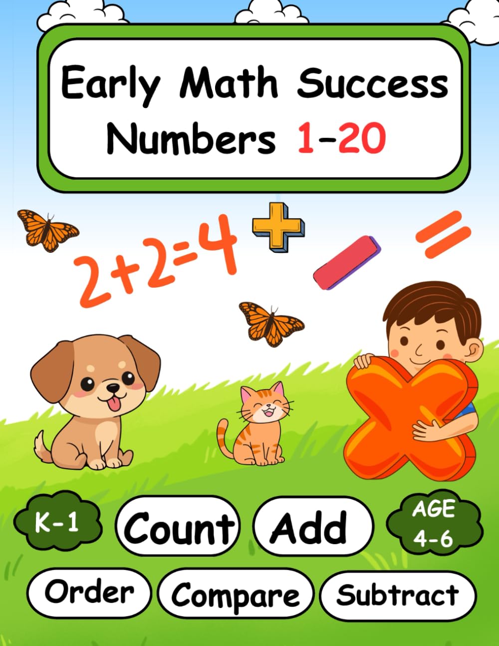 Numbers 1–20 Math Workbook for Kids: Counting, Comparing, Number Order, Addition & Subtraction Within 10 & 20, Number Bonds, Early Math Skills for Kindergarten & Grade 1
