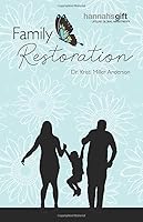 Hannah's Gift Family Restoration 1732901856 Book Cover