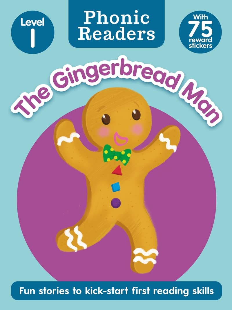 Phonic Readers Age 4-6 Level 1: The Gingerbread Man
