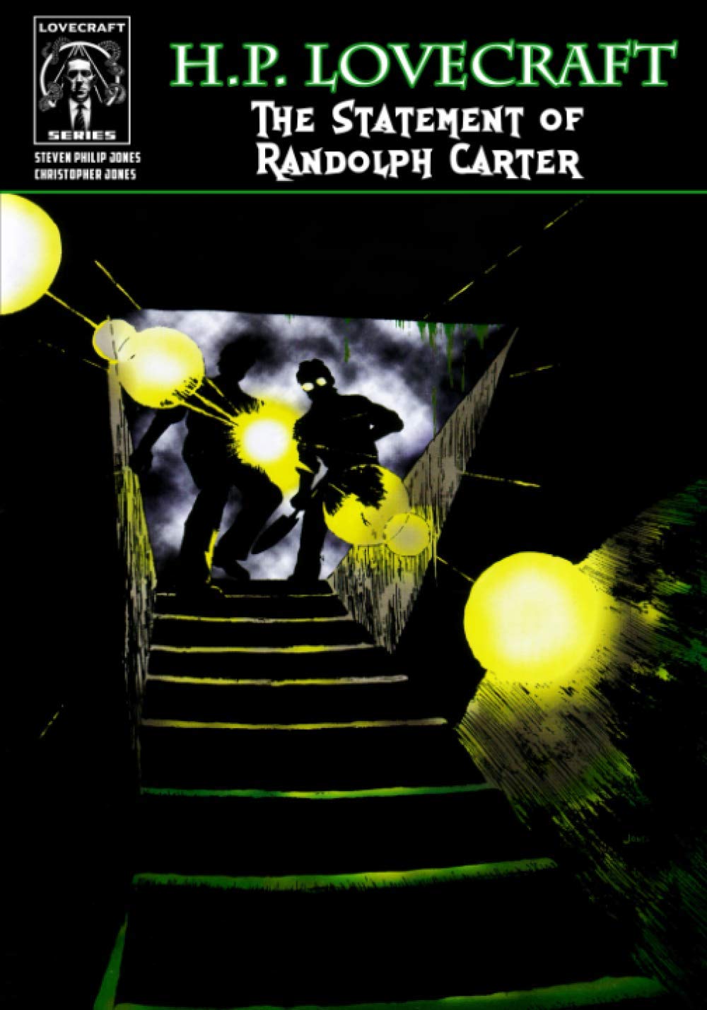 H.P. Lovecraft: The Statement of Randolph Carter (Lovecraft series)