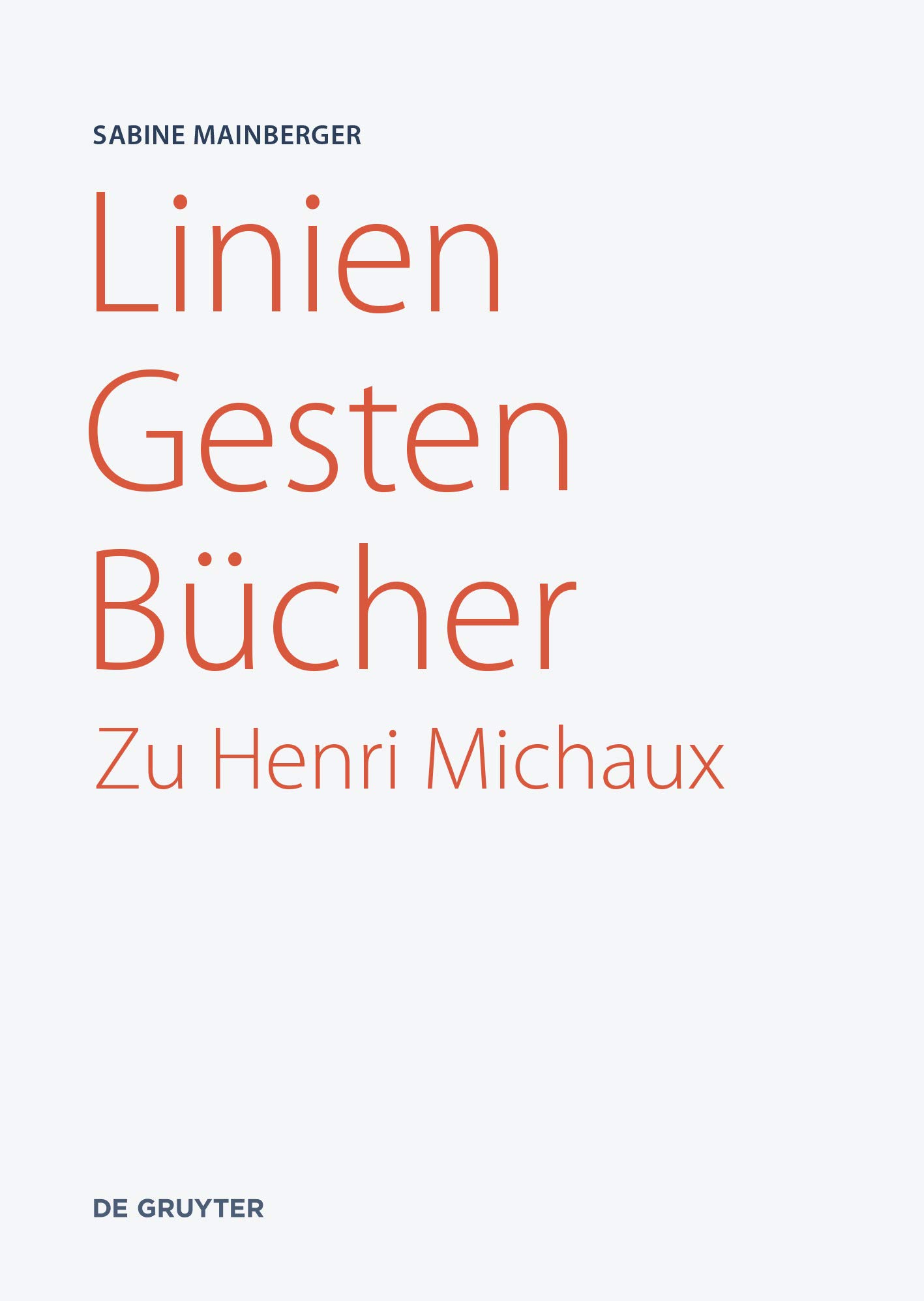Henri Michaux livre Linien Gesten Bücher critique littéraire allemande relié
