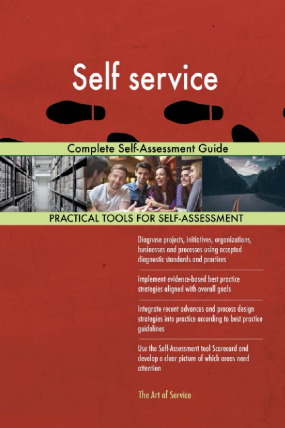 Self service Complete Self-Assessment Guide