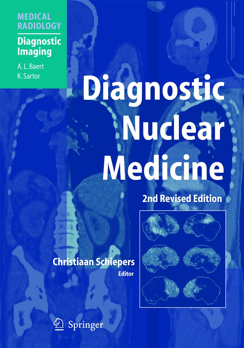 Diagnostic Nuclear Medicine (Diagnostic Imaging) 9783642076060