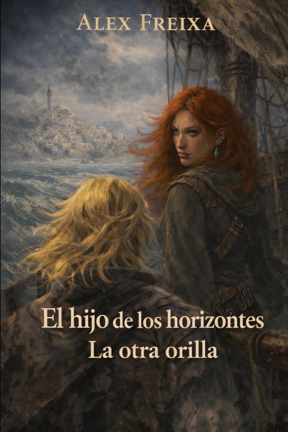 El hijo de los horizontes: La otra orilla