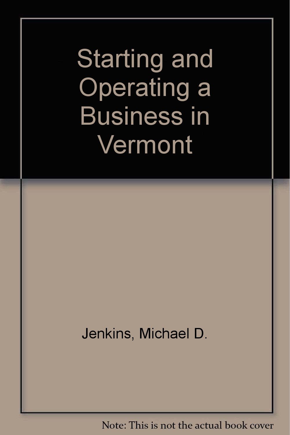 Amazon.in Buy Starting and Operating a Business in Vermont Book Online