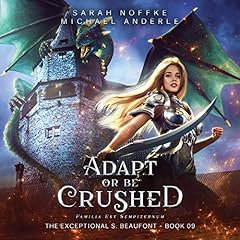 Adapt or Be Crushed cover art