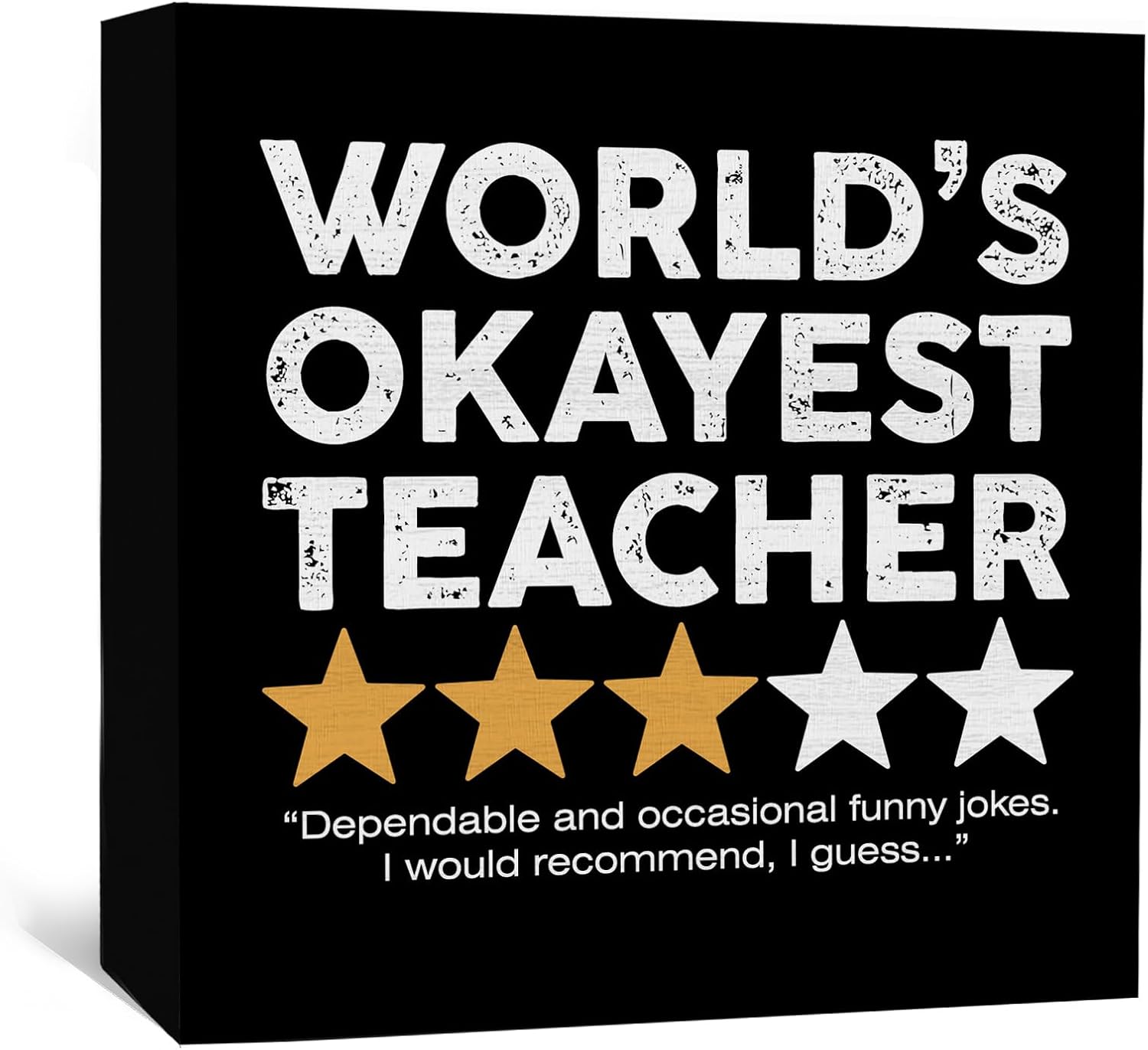 Funny Teacher Gifts Decor Signs, Teacher Appreciation Gifts, World's Okayest Teachers Wooden Box Sign for Office Workplace Home Bedroom Desk Table Shelf 5x5 Inch