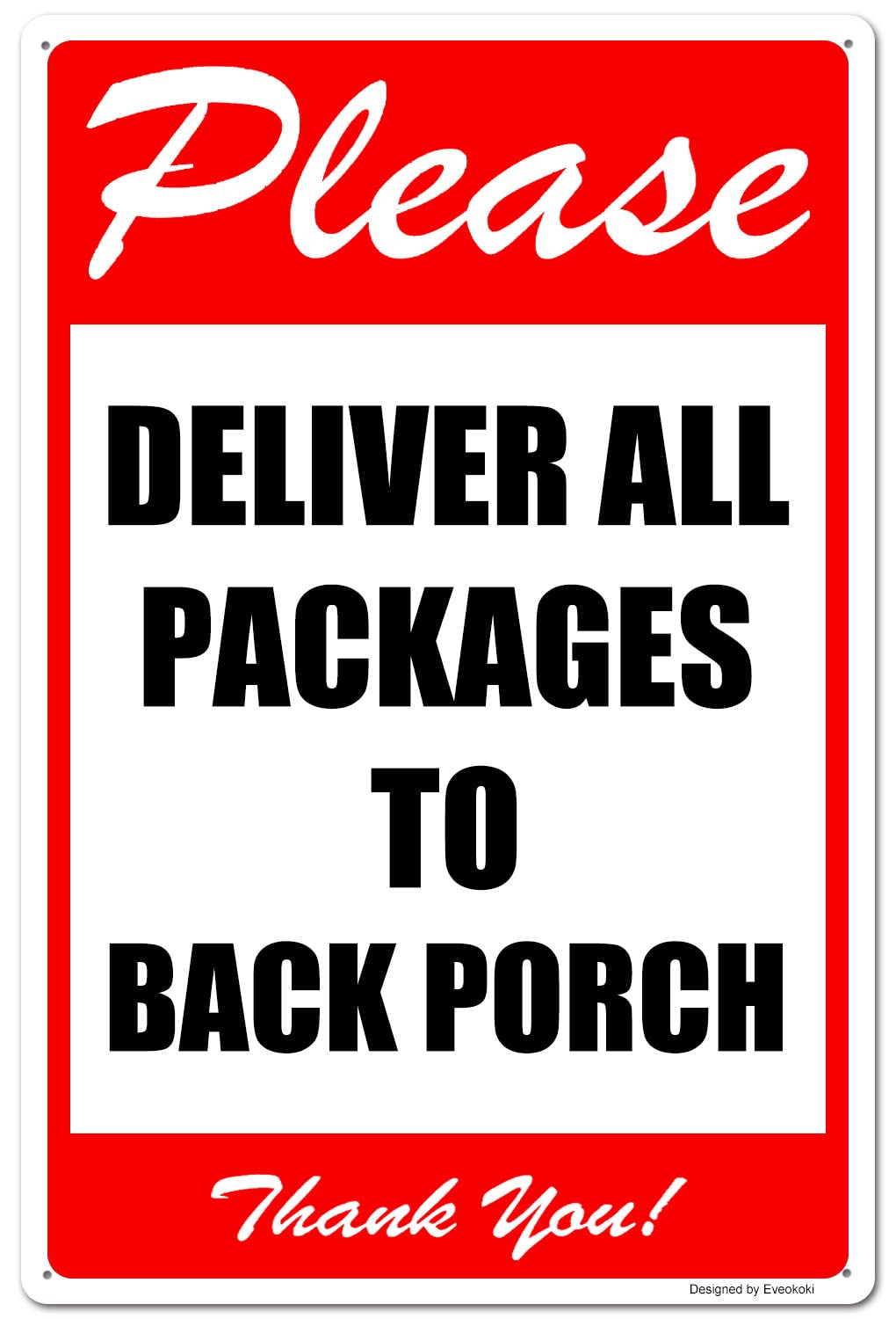 2 Pack Please Deliver All Packages to Back Porch Thank You Signs, 8x 12 Inches Please Delivery Sign Aluminum Metal Sign