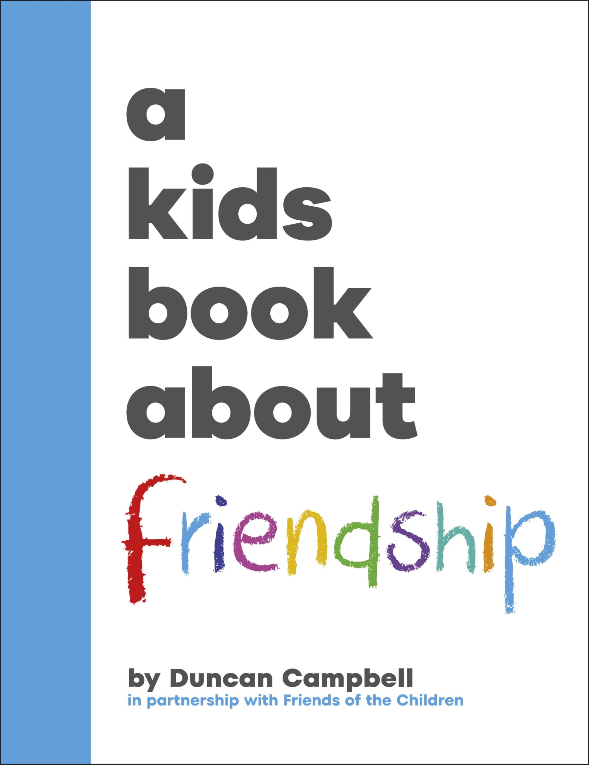DK Children Kids Book A Kids Book About Friendship