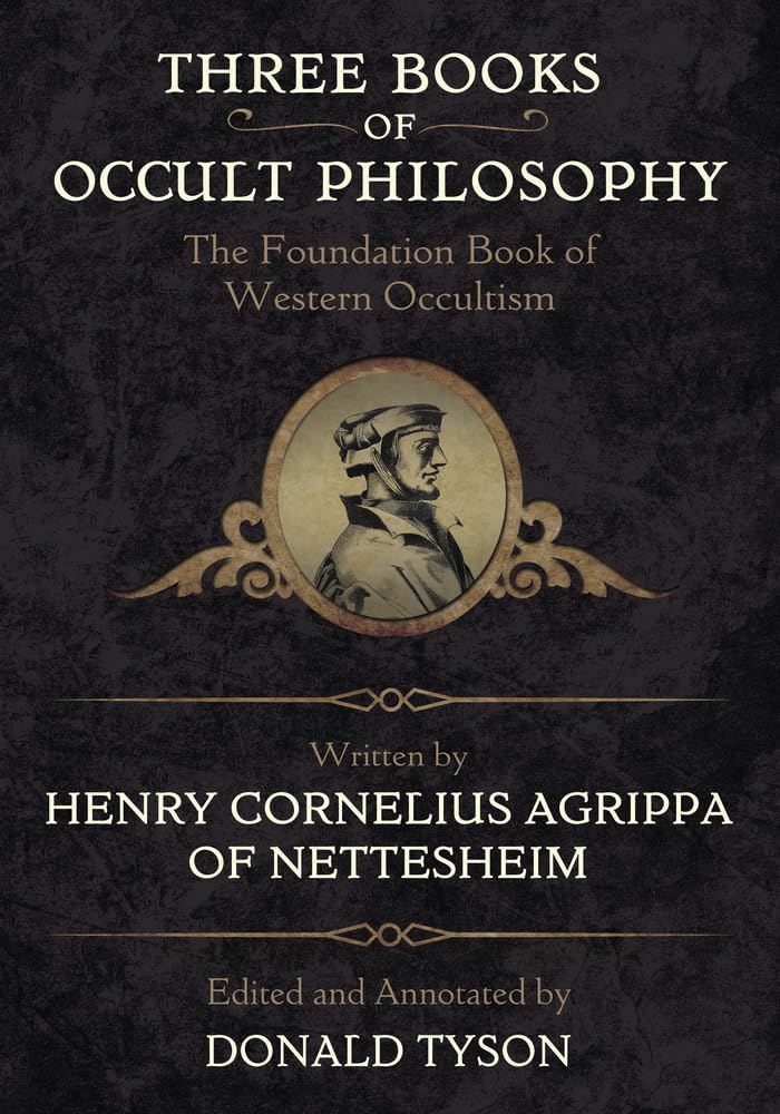 Three Books of Occult Philosophy: Agrippa, Henry C.: 9780738755274