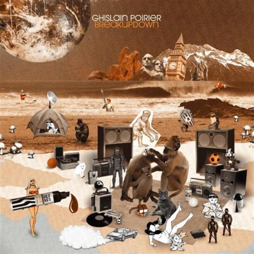 Breakupdown [Audio CD] Ghislain Poirier