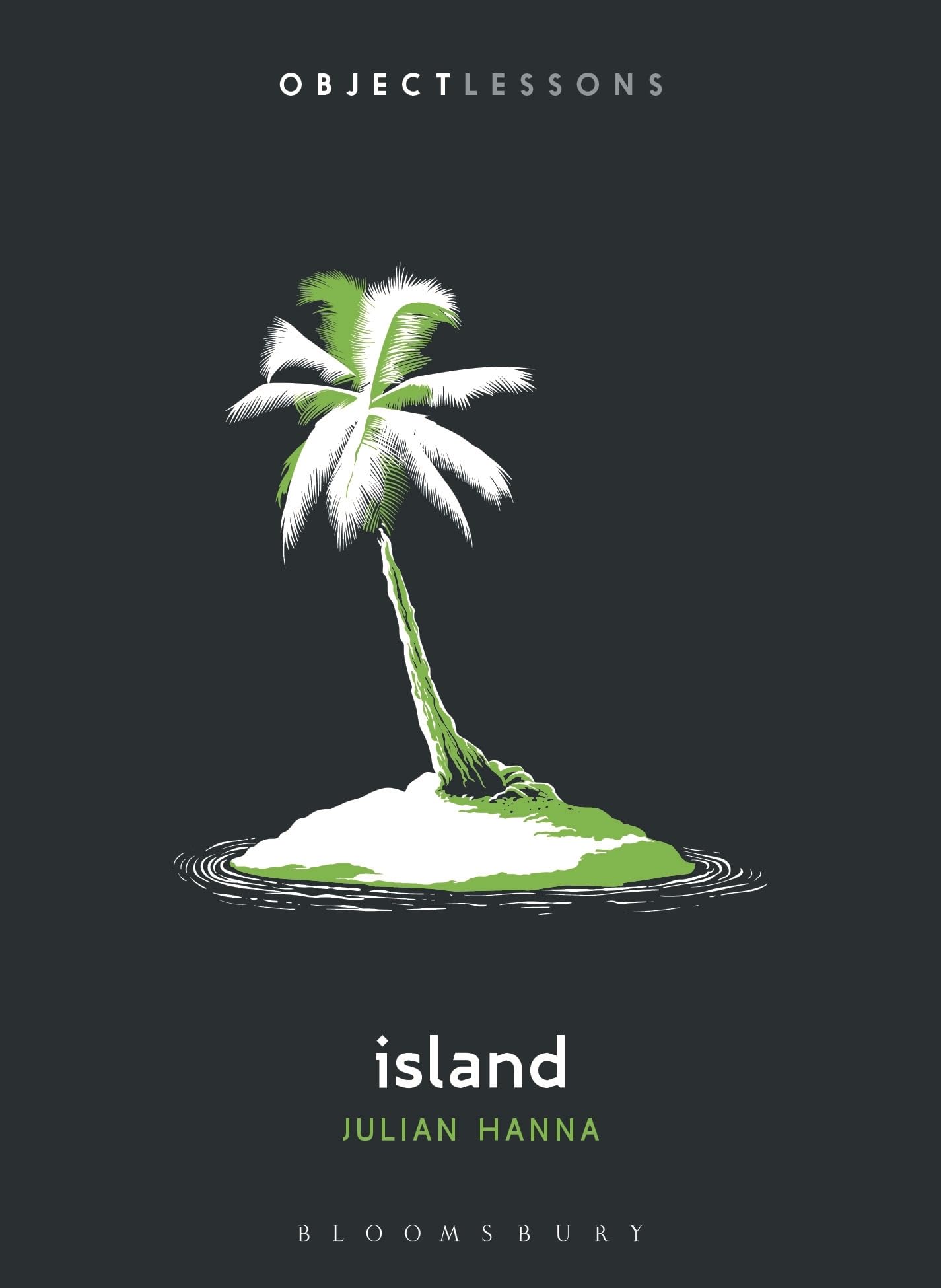 Island by Dr. Julian Hanna PAPERBACK 9798765102367