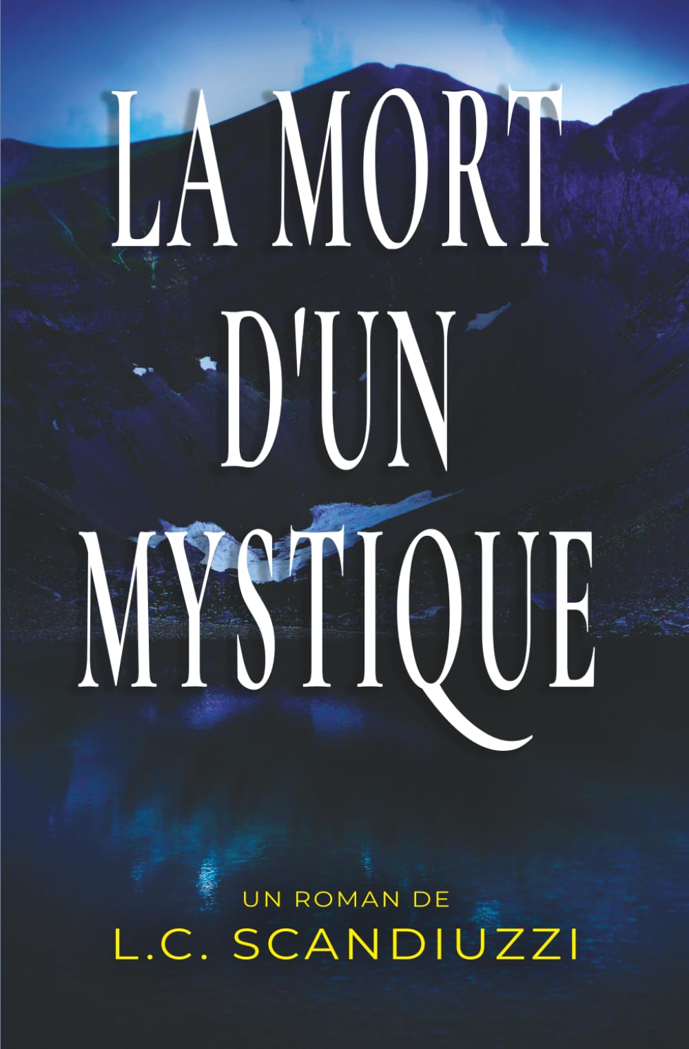 La mort d'un mystique