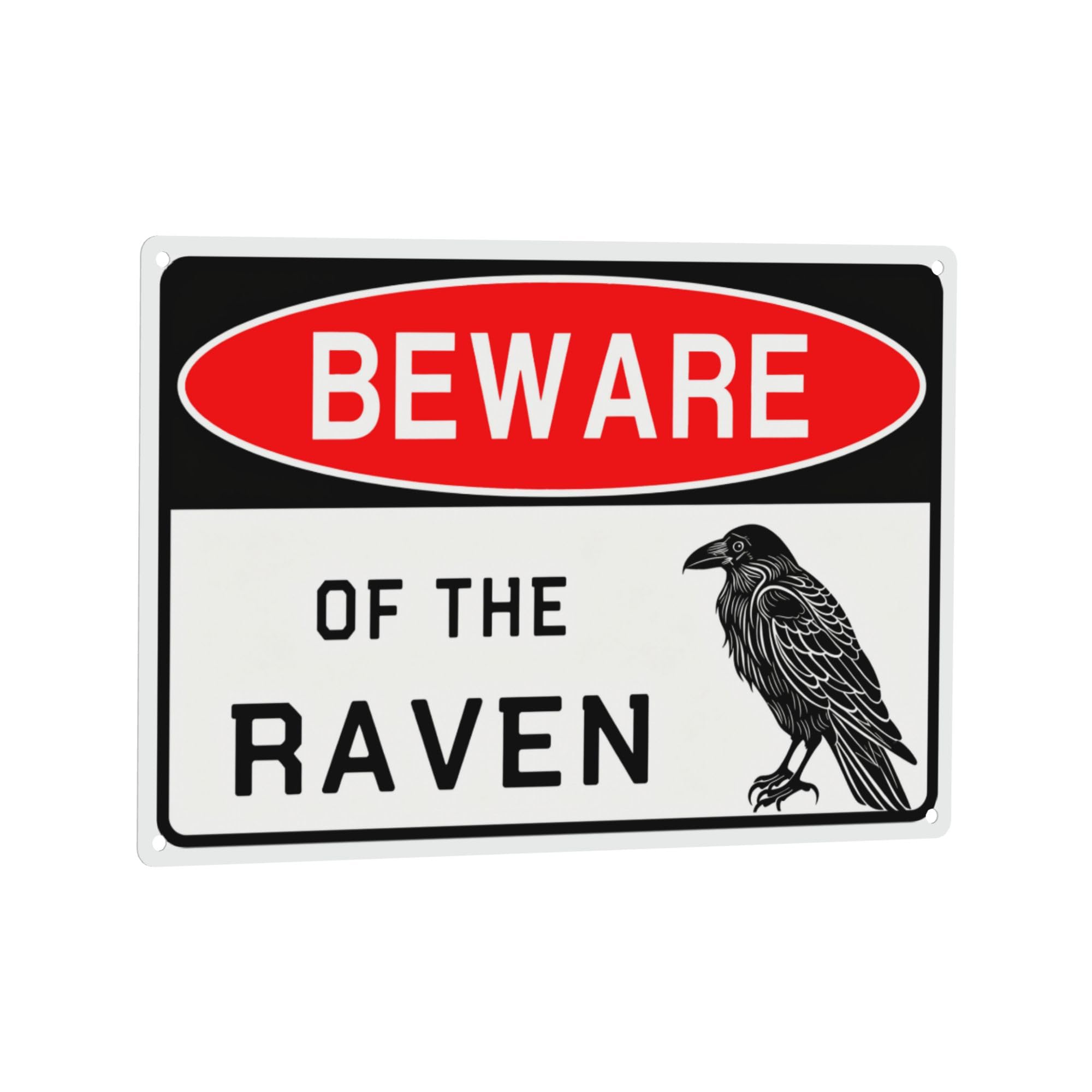 Metal Sign - Beware of The Raven - Funny Vintage Aluminum Sign - Warning Decor for Yard, Garden, Garage, Fence - 8x12 Inches