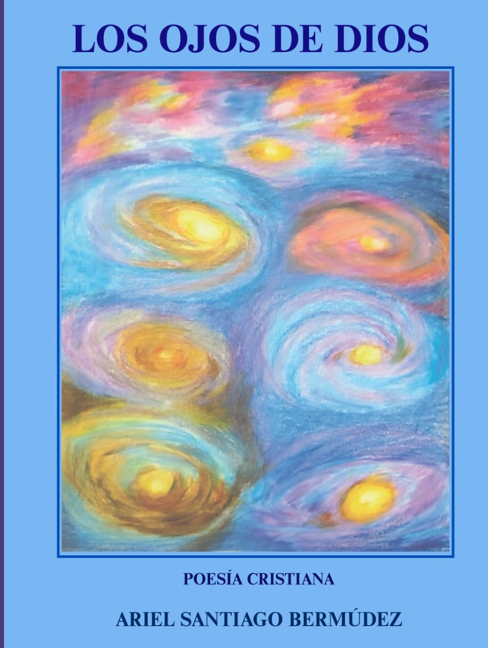 LOS OJOS DE DIOS