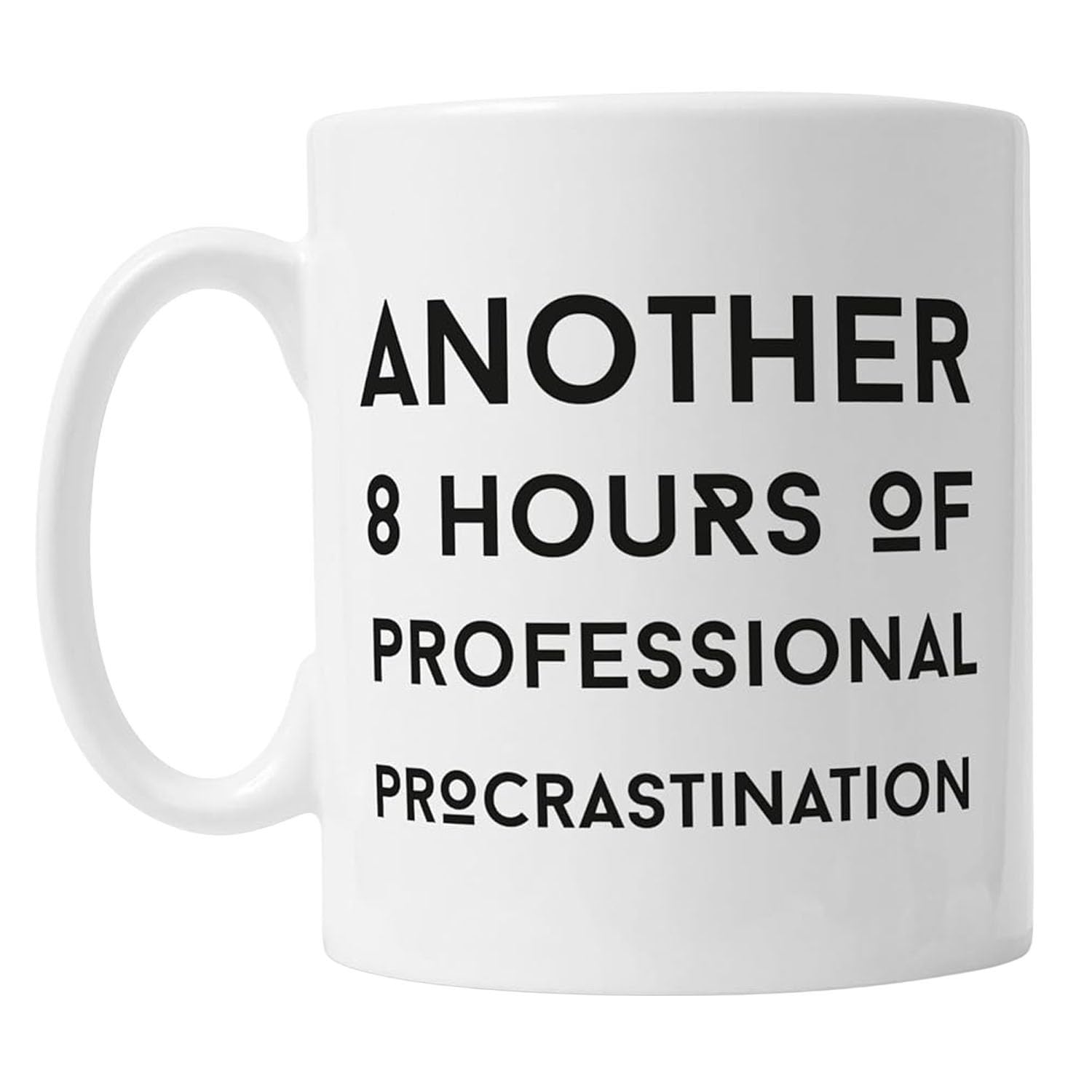 Funny Mugs for Work, Pretending to Work Mug - Procrastination - Funny Work Gifts for Men and Woman Colleagues - Novelty Gifts for Office Gifts (Another 8 Hours)