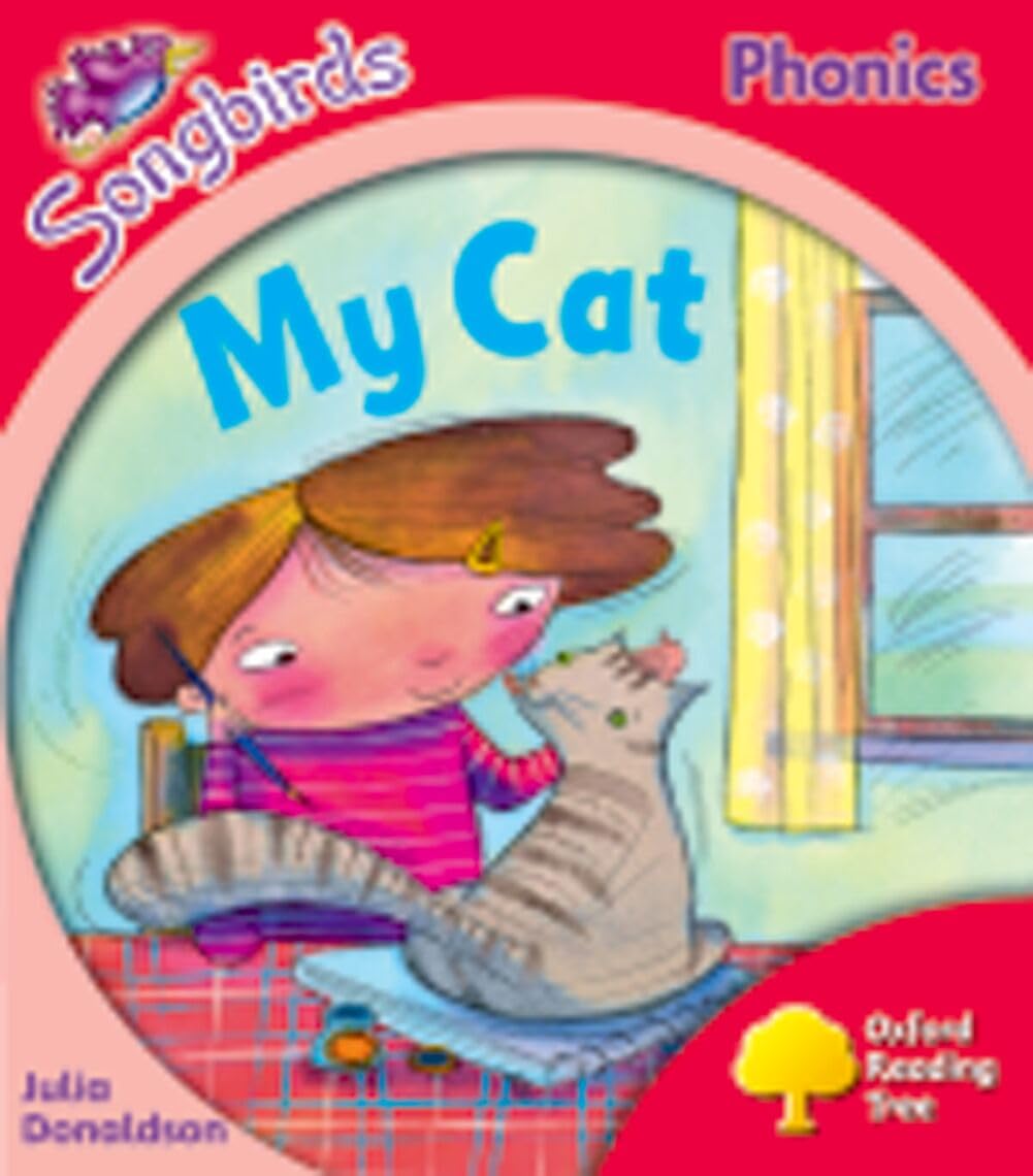 Level 4: More Songbirds Phonics: My Cat (Oxford Reading Tree)