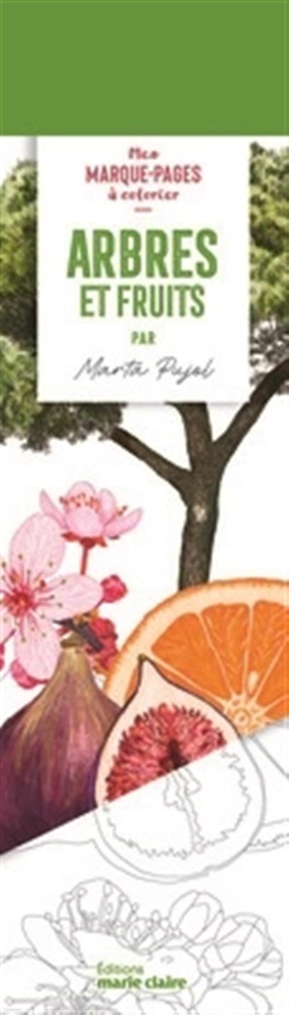 Marque-​pages - Arbres et fruits: 50 marque-​pages à colorier