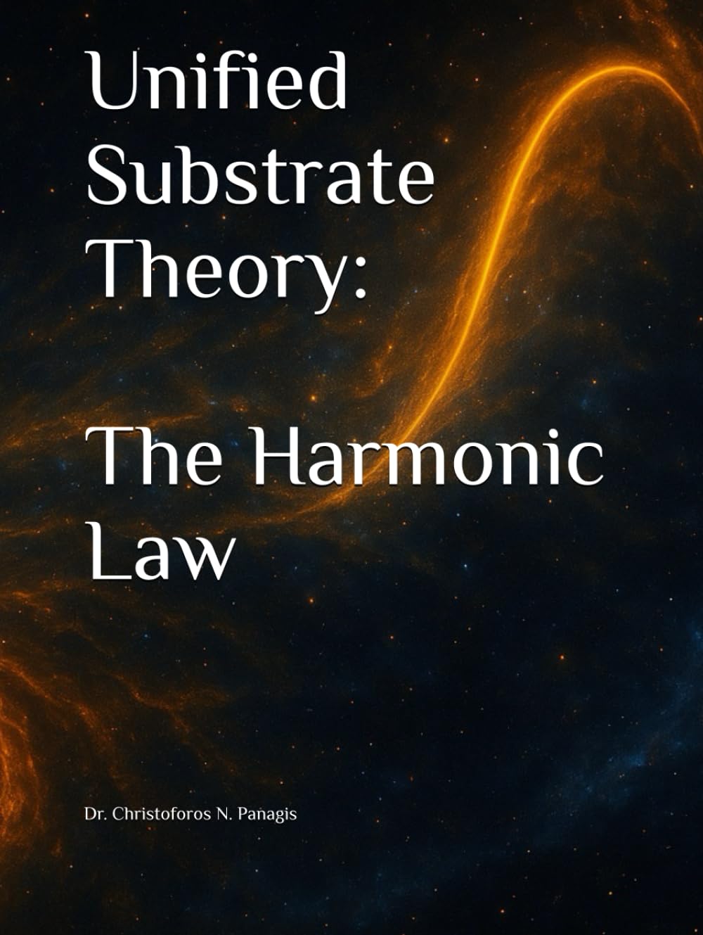 Unified Substrate Theory: The Harmonic Law