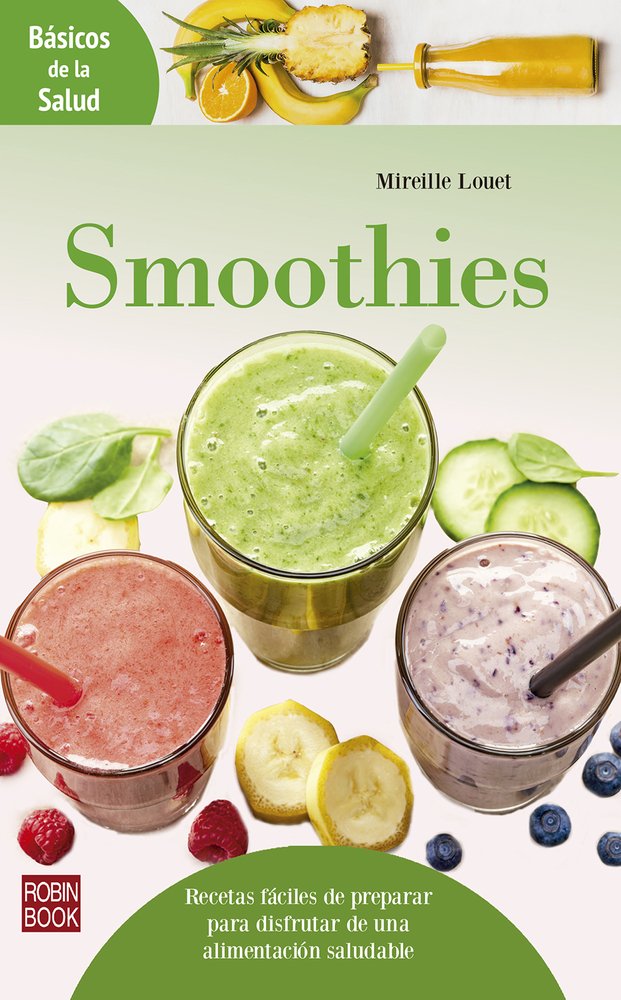 Smoothies (Básicos de la salud)