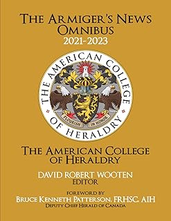 THE ARMIGER’S NEWS OMNIBUS: 2021-2023