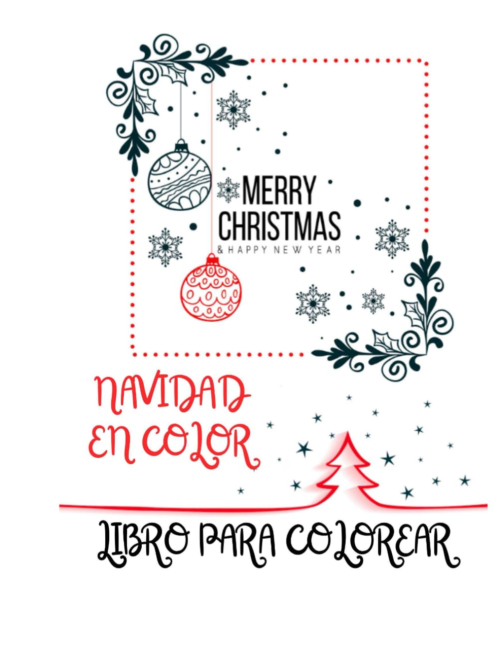 Navidad en color: libro para colorear