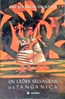 Paperback Os leões selvagens de Tanganica. -- ( Rio Grande ; 139 ) [Portuguese_Brazilian] Book