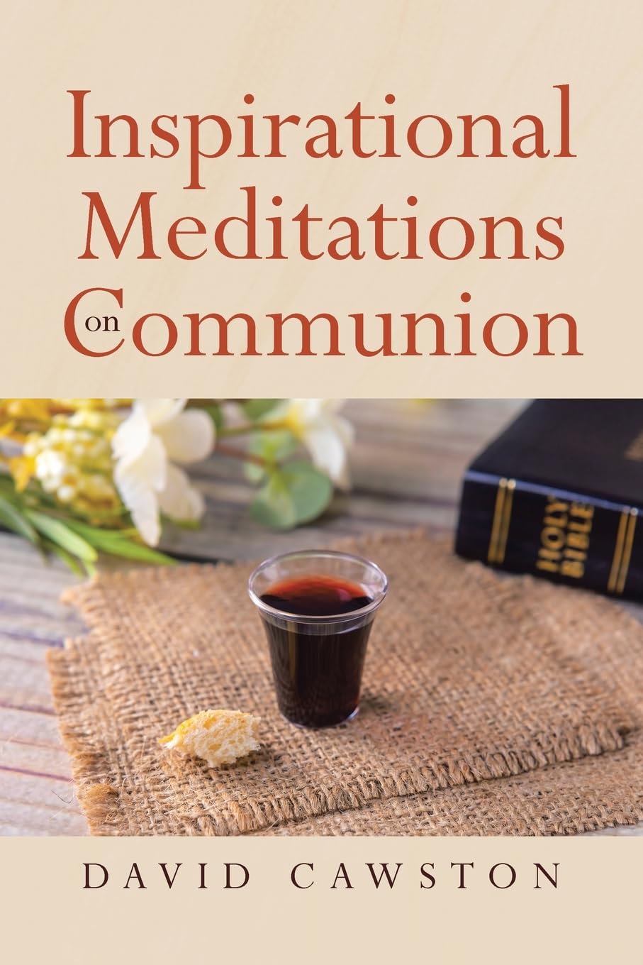 Inspirational Meditations on Communion      Paperback – October 20, 2025