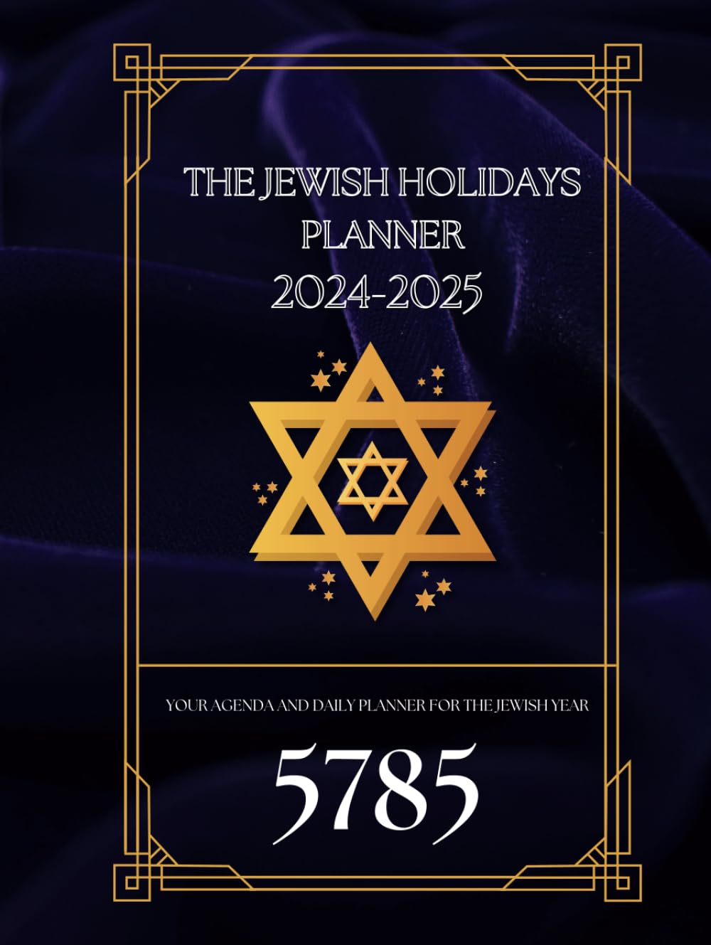 THE JEWISH Holidays PLANNER 2024-2025: Agenda with the Jewish Calendar 5785 to Organize the Year, Sacred Festivals, and Fasts of the New Jewish Year: Acosta, Aloha: Amazon.com: Books the-jewish-holidays-planner-2024-2025-agenda-with-the-jewish-calendar-5785-to-organize-the-year-sacred-festivals-and-fasts-of-the-new-jewish-year-acosta-aloha-amazon-com-books