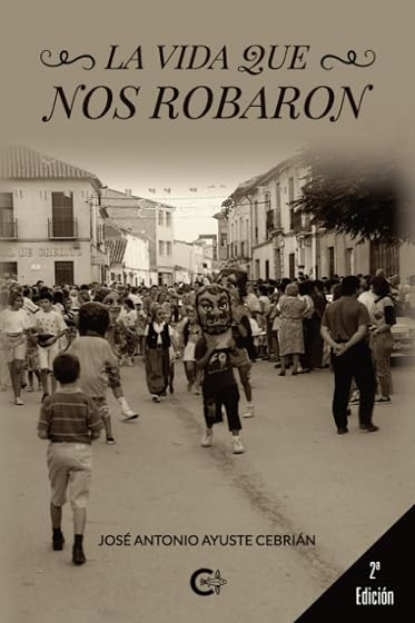 La Vida Que nos Robaron