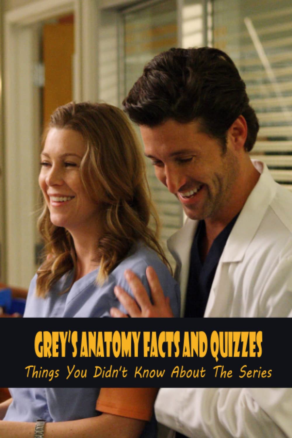 Buy Grey’s Anatomy Facts And Quizzes Things You Didn't Know About The