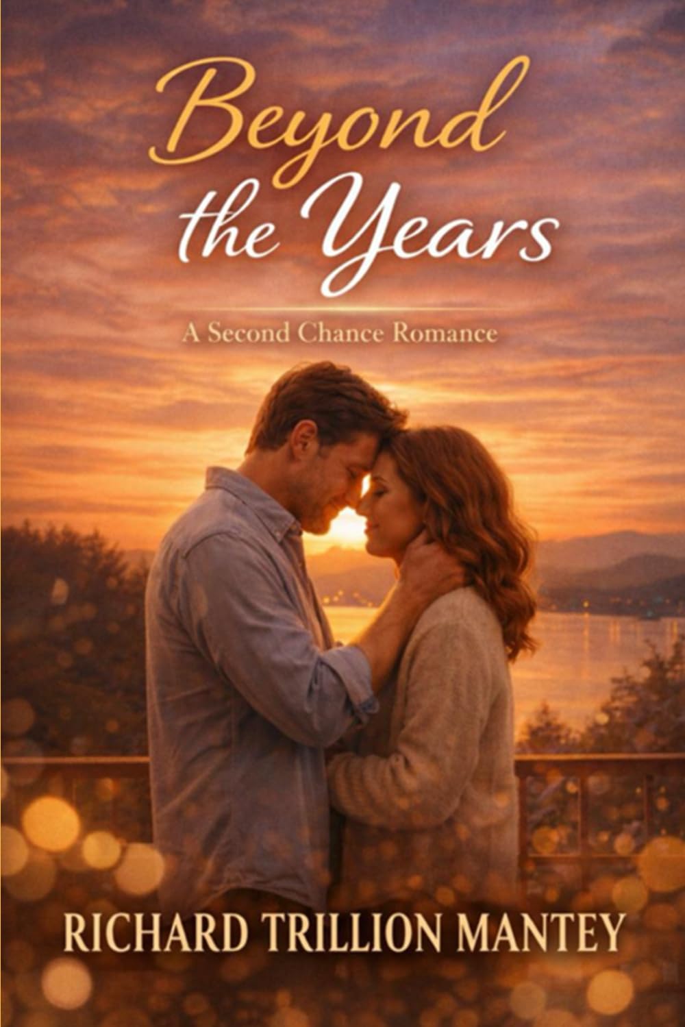 Beyond the Years: A Second Chance Romance