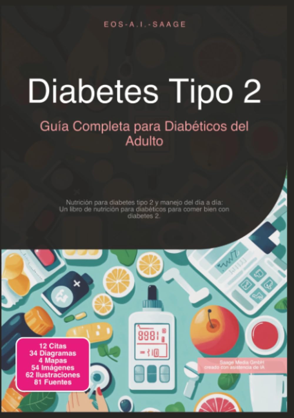 Diabetes Tipo 2: Guía Completa para Diabéticos del Adulto