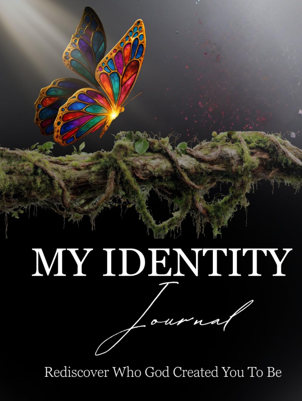 My Identity Journal: Rediscover Who God Created You to Be (Identity Club)