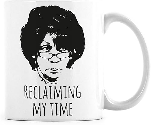 WeGotGood Taza con diseño de Maxine Reclaiming My Time Reclaiming My Time Maxine Waters