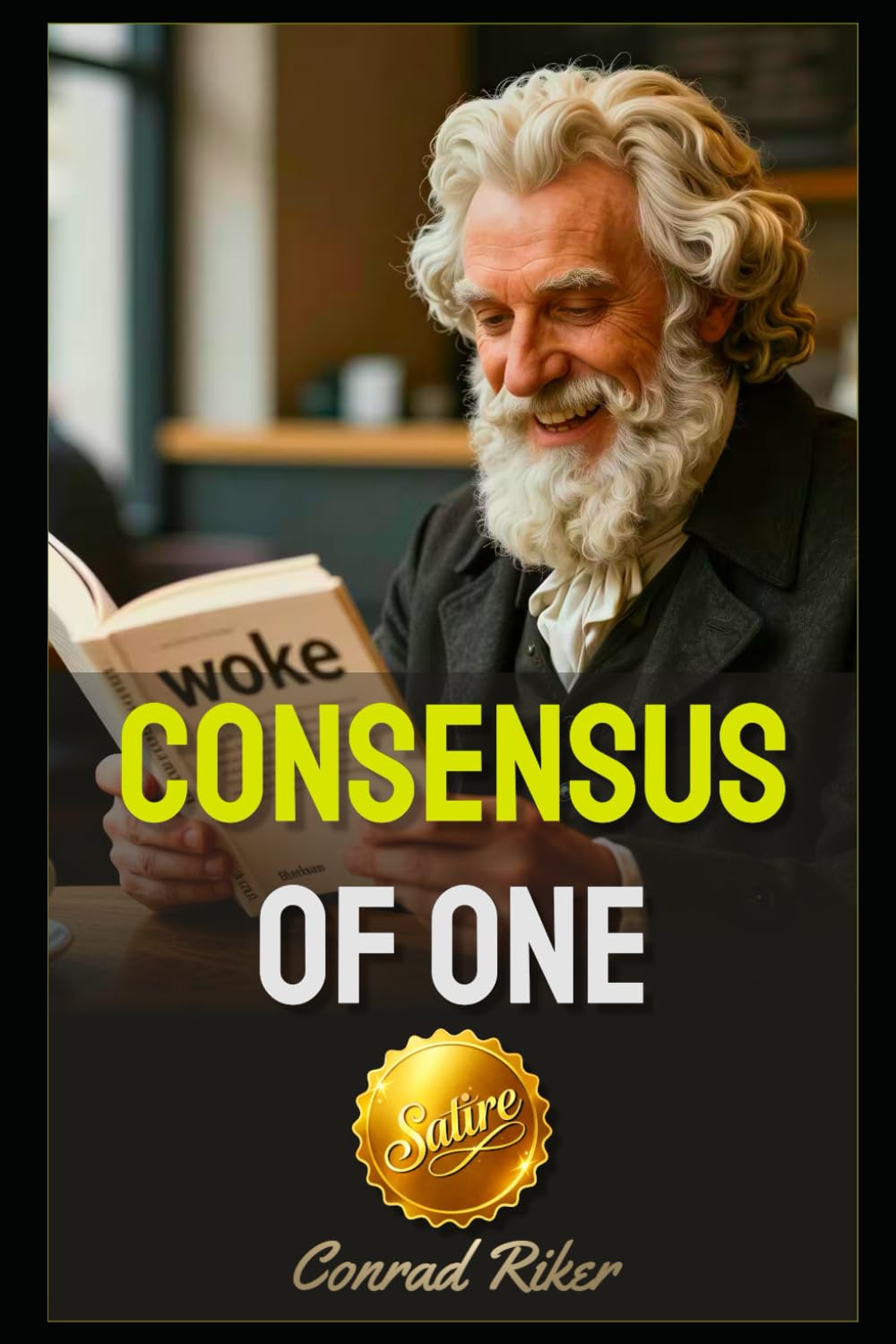 Consensus of One (Redpilled Female Supremacy (satire))