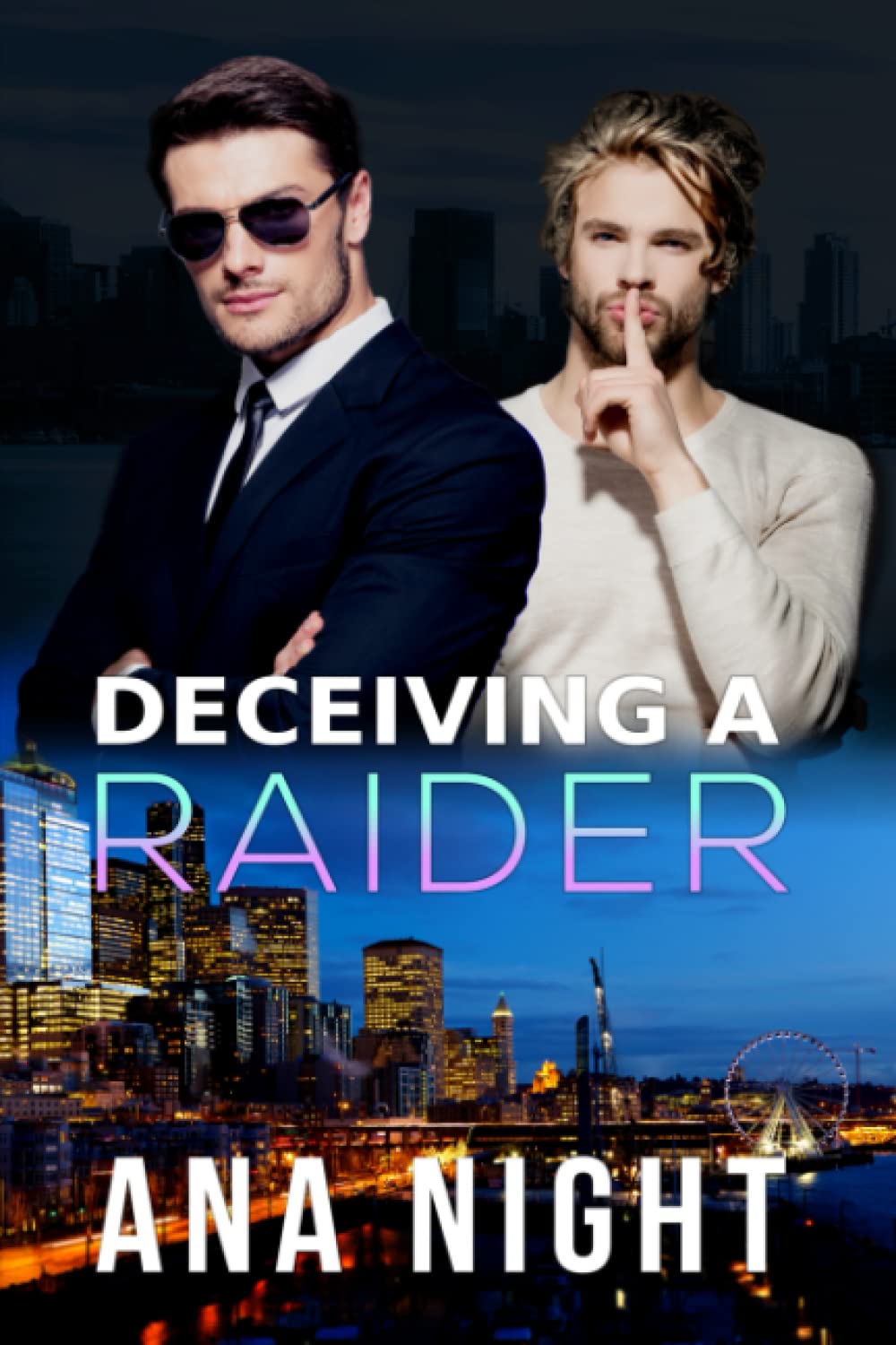 Deceiving A Raider: 2 (Black Raiders)