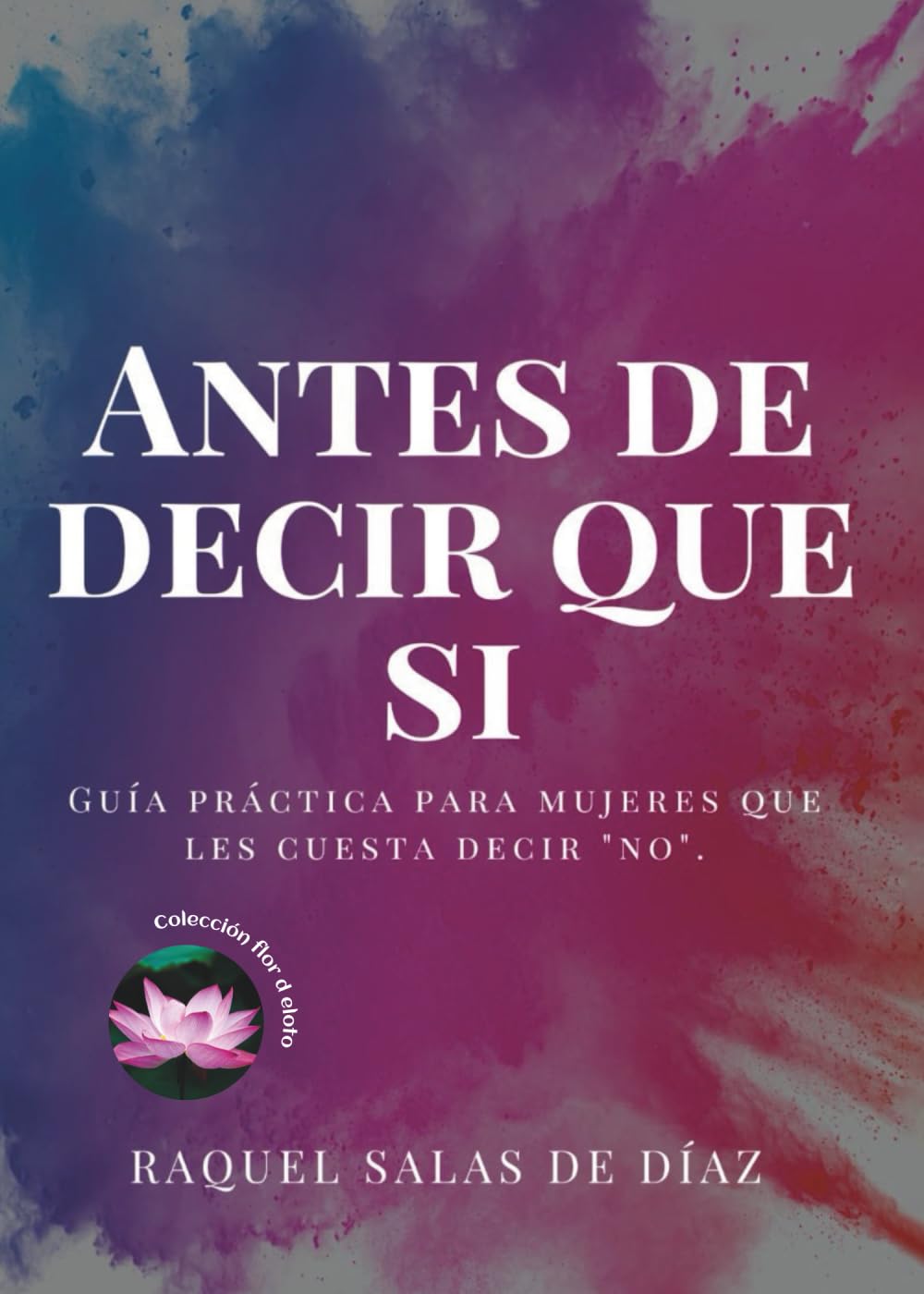 Antes de decir que sí