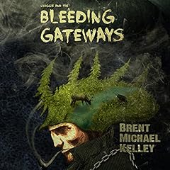 Chuggie and the Bleeding Gateways cover art