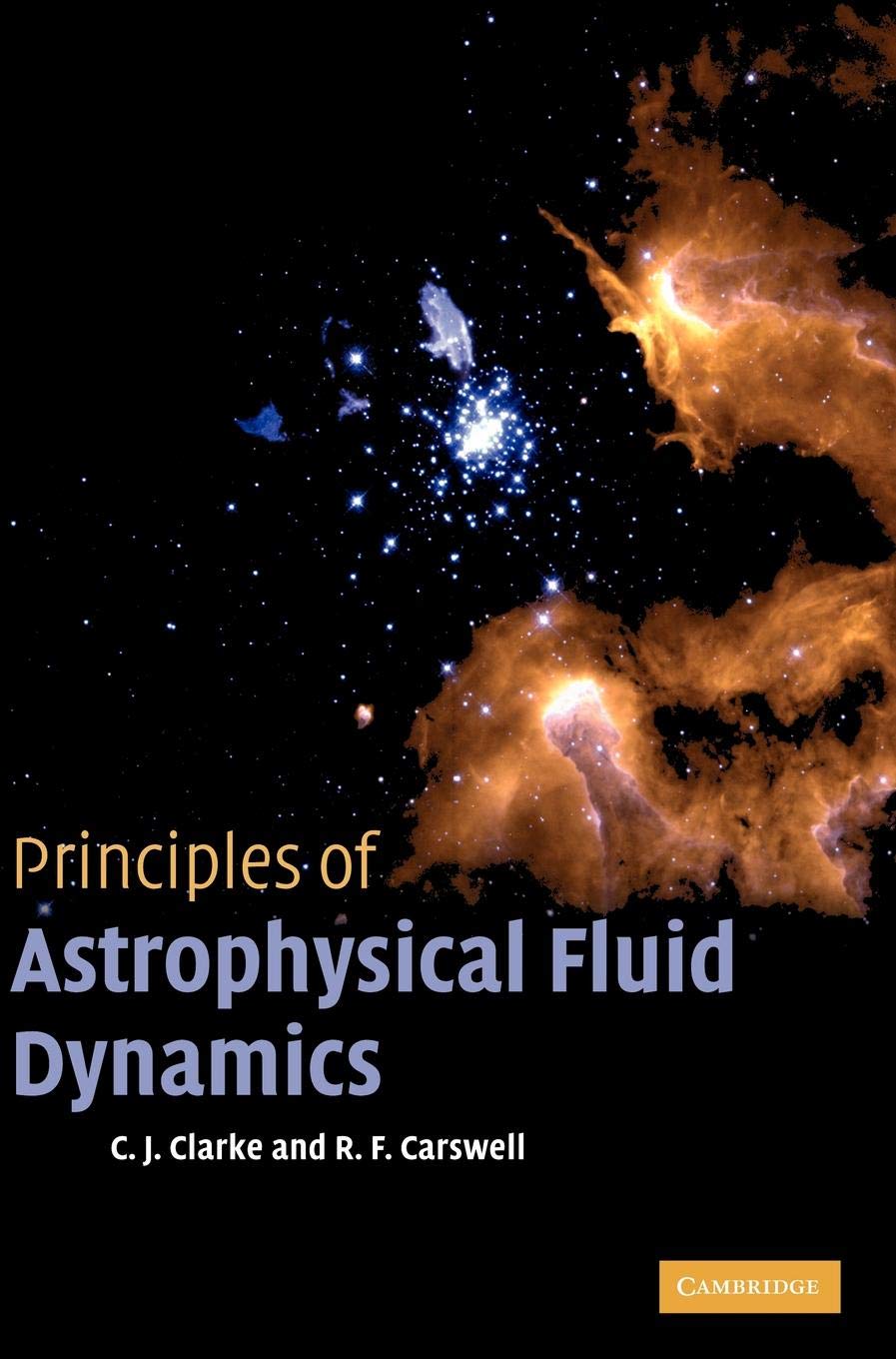 Principles of Astrophysical Fluid Dynamics Amazon.co.uk Clarke