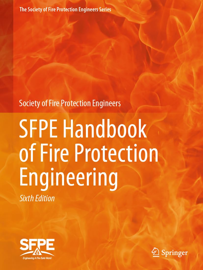 Sfpe Handbook of Fire Protection Engineering
