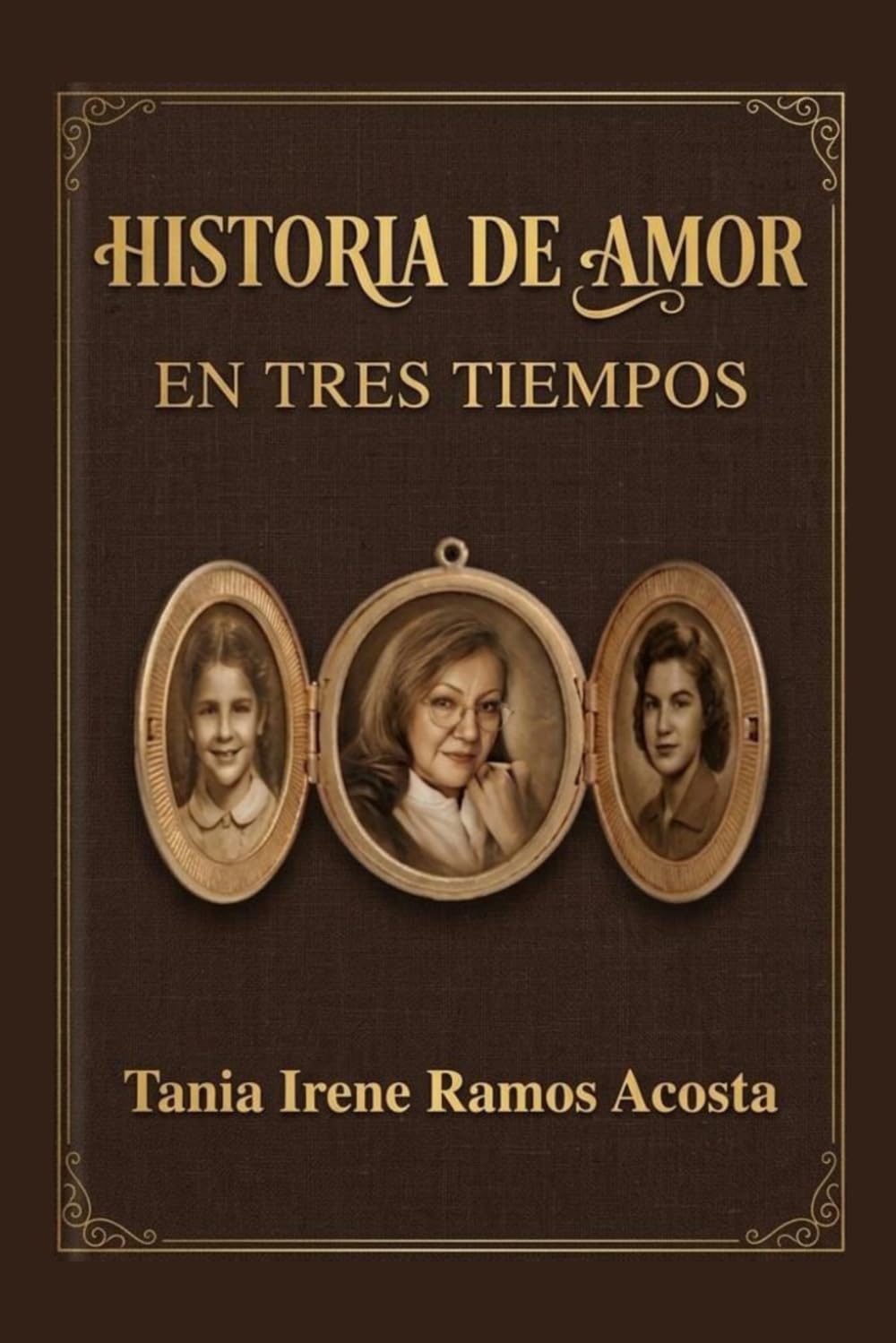 Historia DE AMOR EN TRES TIEMPOS