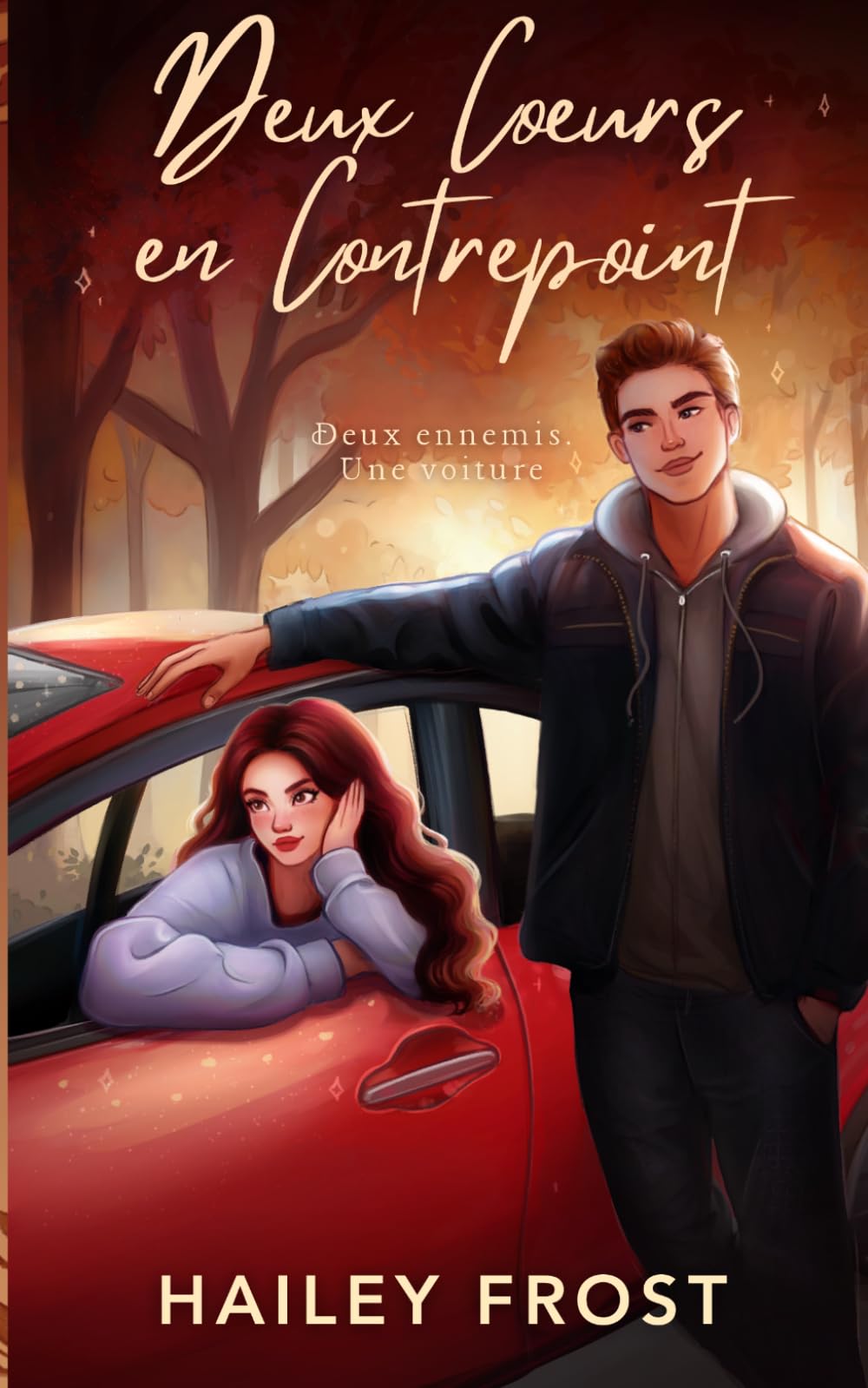 Deux Coeurs en Contrepoint: Deux ennemis. Une voiture. (Hystoria)
