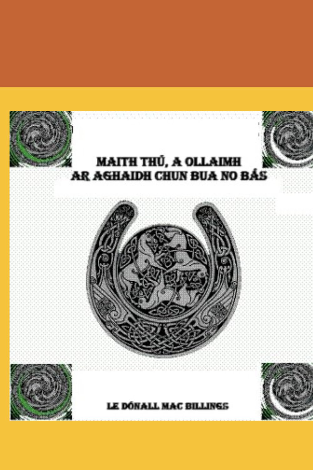 Maith Thú a Ollaimh, ar aghaidh chun bua nó bás