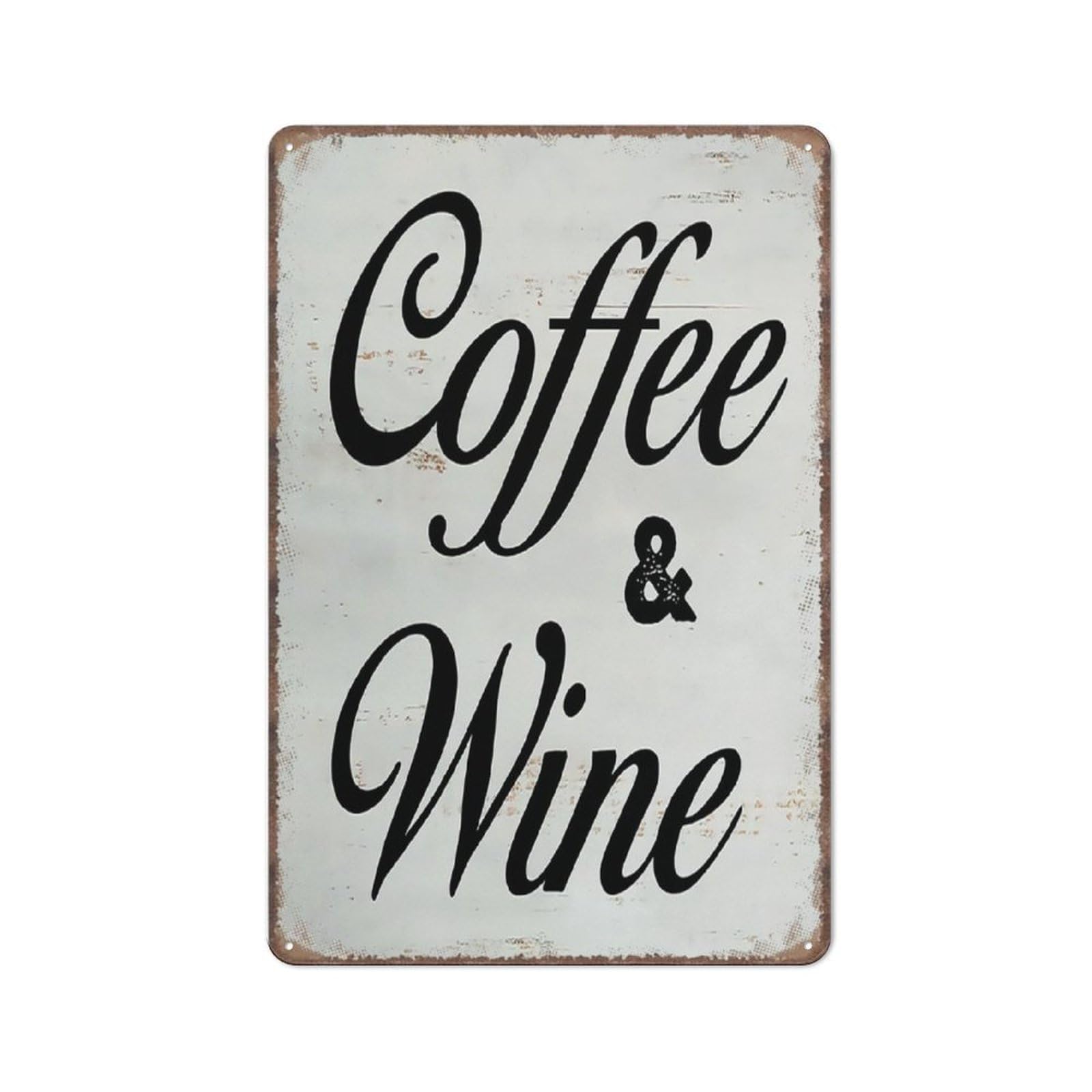 Coffee And Wine Tin Sign With Saying Decor Kitchen Tin Sign Funny Metal Sign Metal Tin Sign 8X12 Inch