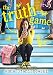The Truth Game (The Dirt Diary)