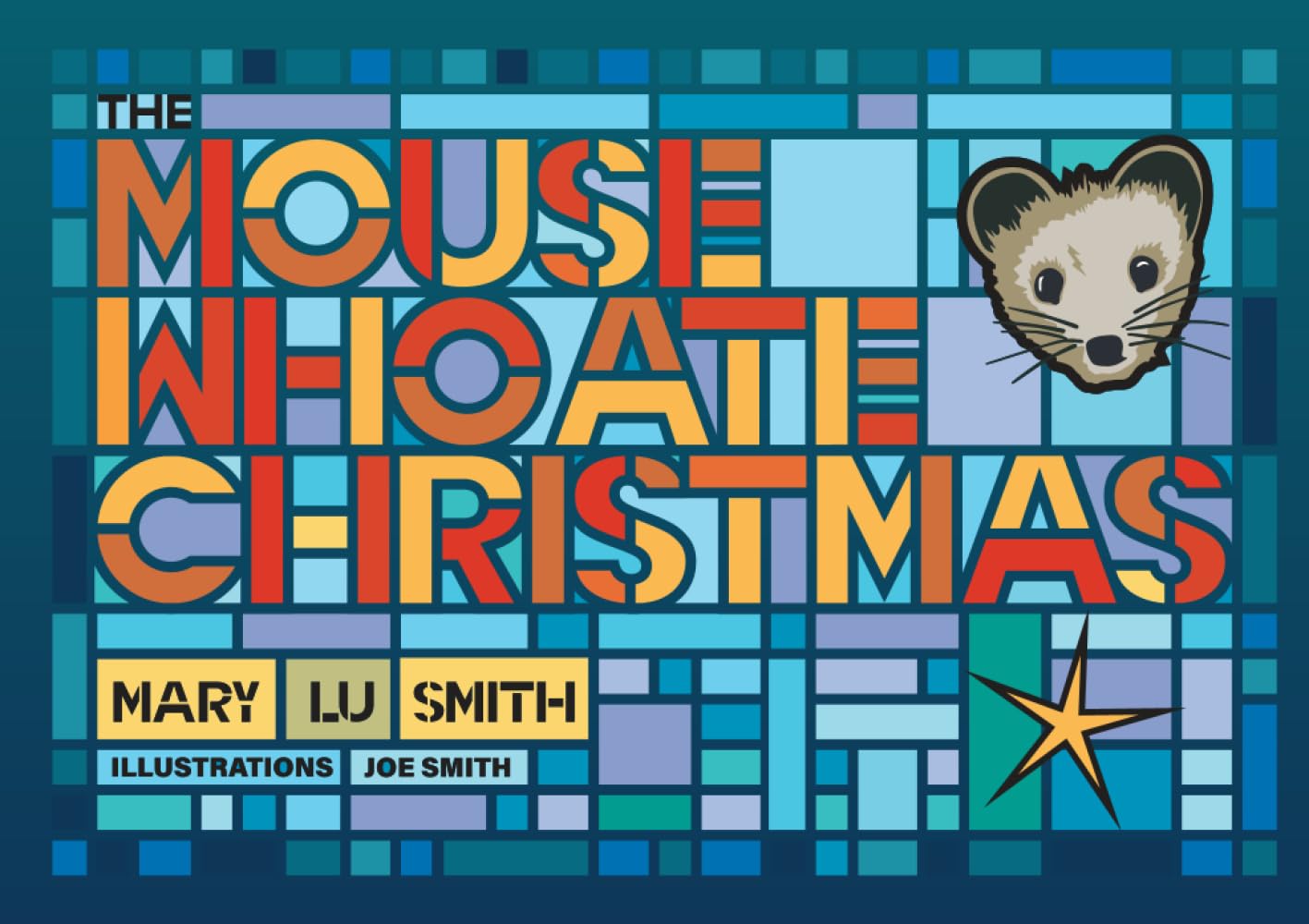 The Mouse Who Ate Christmas