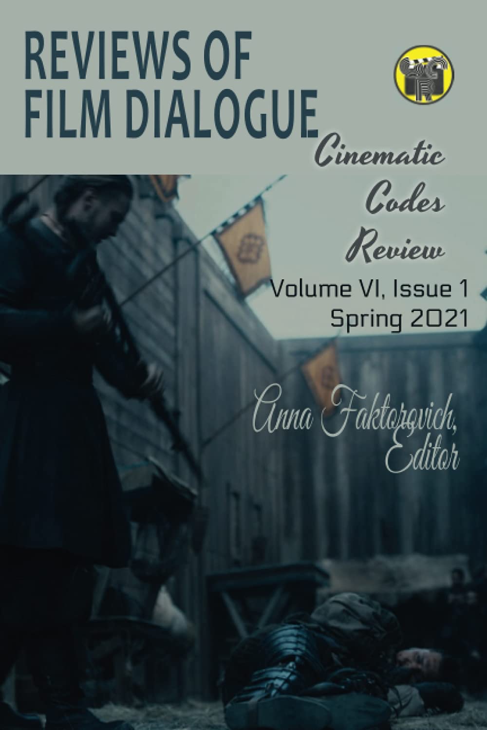 Film Dialogue Volume VI Issue 1 ouvrage de référence esthétique